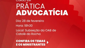 Capacitação: ESA-PB e Subseção da OAB Catolé do Rocha realizam curso sobre prática advocatícia nesta quarta; participe 