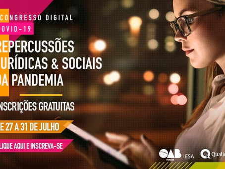 I CONGRESSO DIGITAL COVID-19 REPERCUSSÕES JURÍDICAS & SOCIAIS DA PANDEMIA