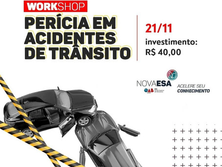 Workshop de Perícia em Acidentes de Trânsito