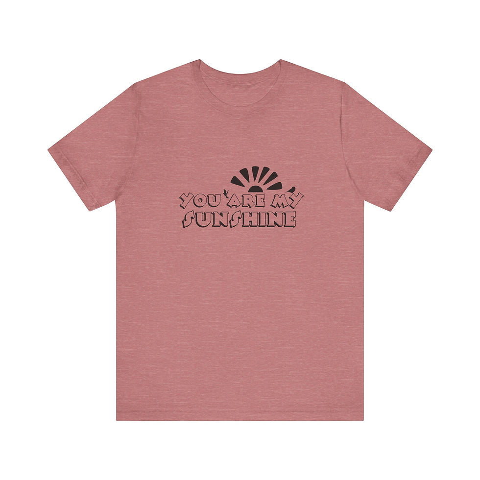 Thumbnail: You Are My Sunshine - Unisex Jersey Short Sleeve Tee