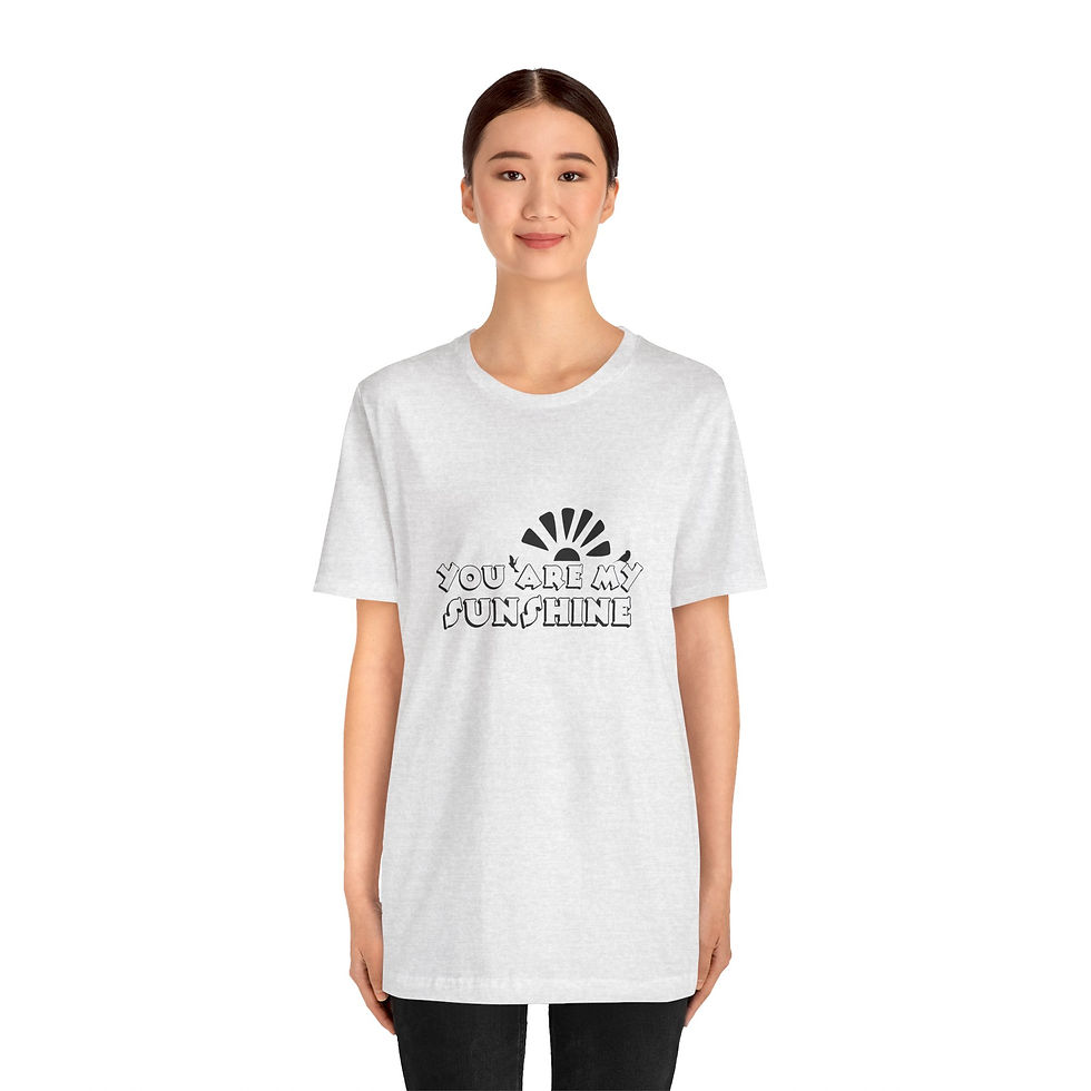 Thumbnail: You Are My Sunshine - Unisex Jersey Short Sleeve Tee