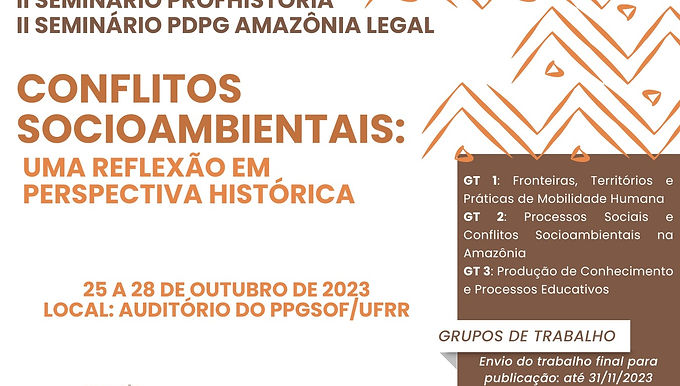 Evento na UFRR reúne palestras e apresentações de pesquisas acadêmicas sobre conflitos ambientais