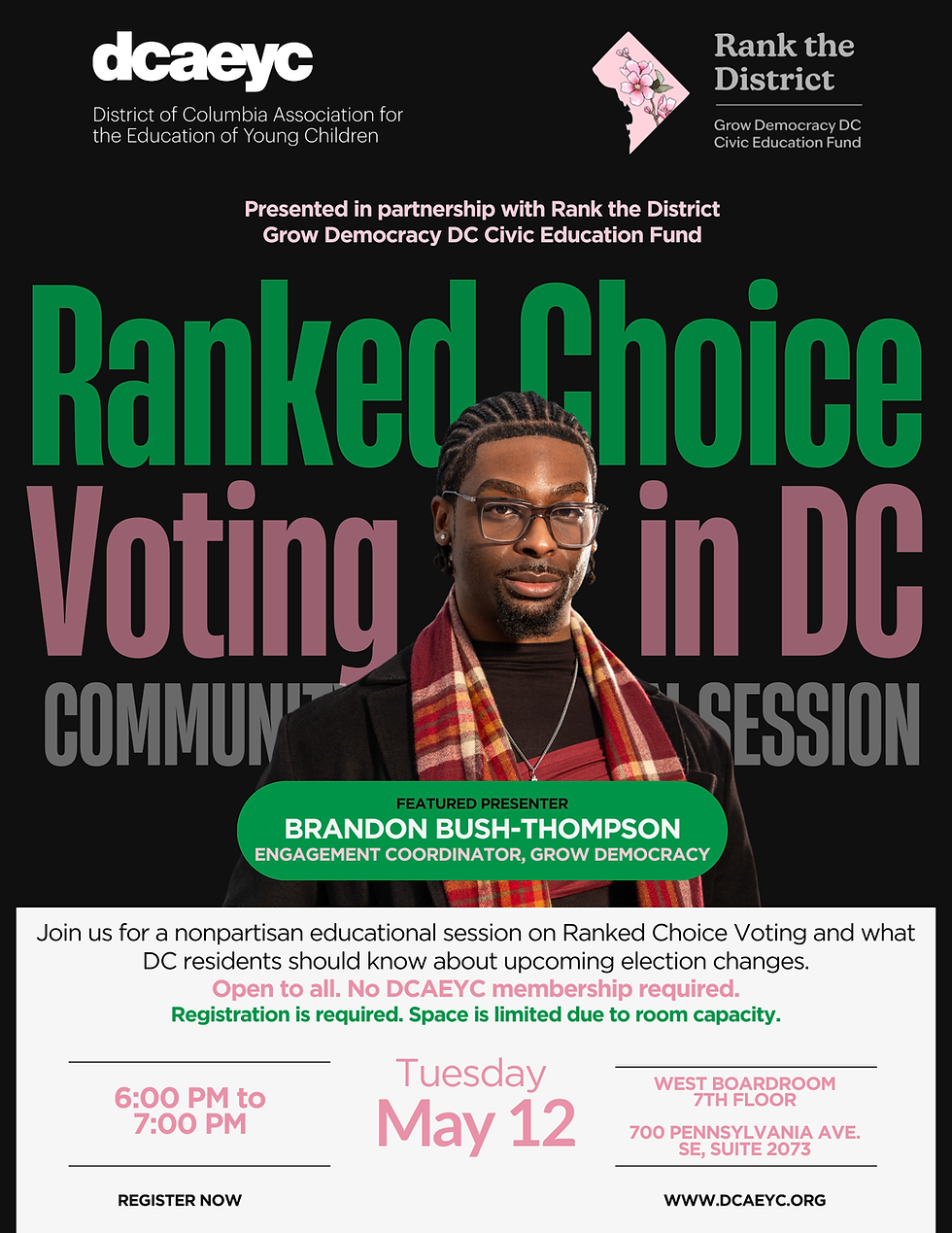 DCAEYC to Host Community Education Session on Ranked Choice Voting in DC