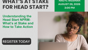 NAEYC Webinar to Examine Proposed Head Start Changes and How the Early Childhood Education Community Can Respond