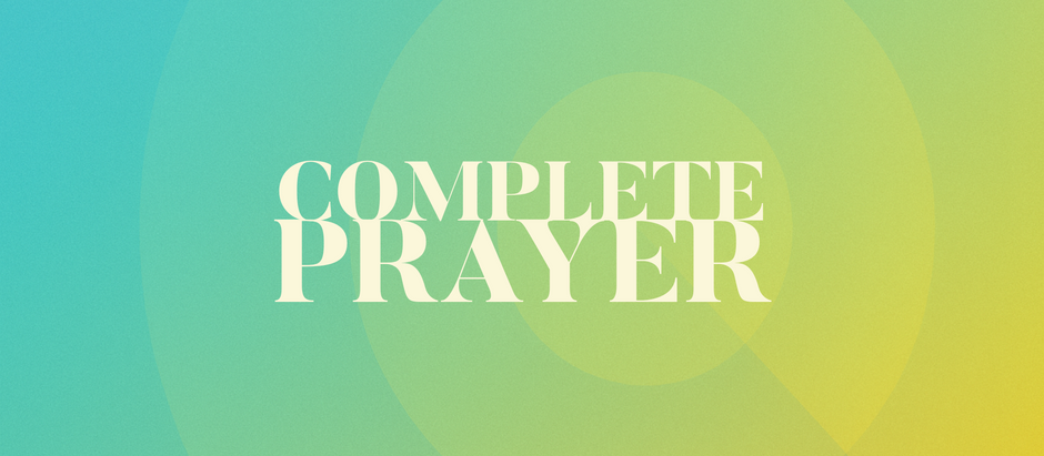 Complete Prayer
