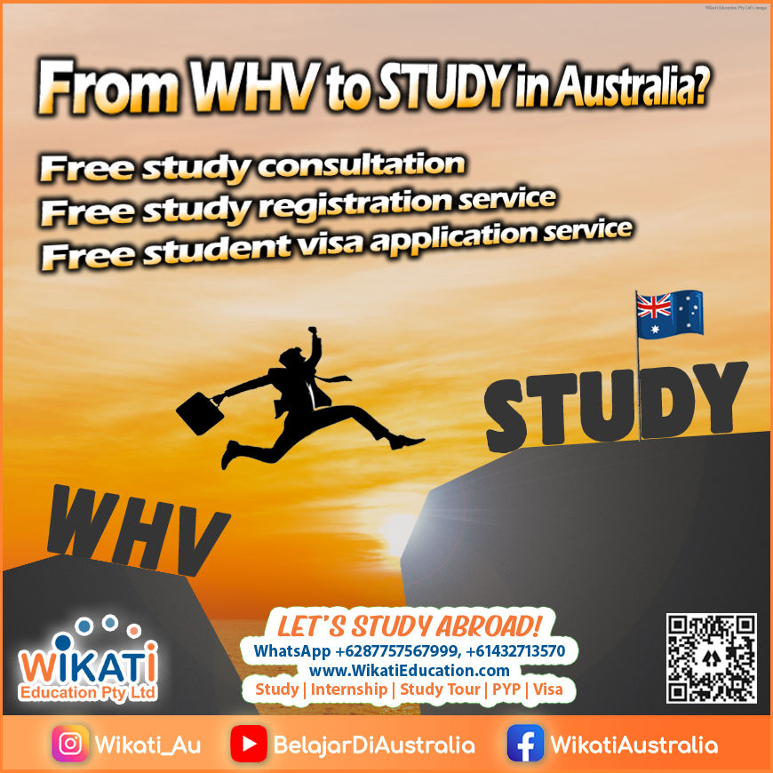WHV - Bagi para WHV ditawarkan Study di AU 2025 - in ENGLISH copy