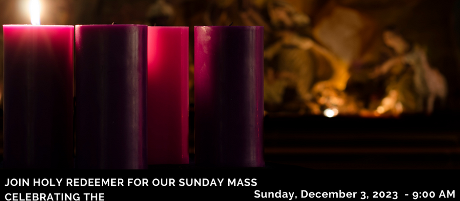 Join us for Mass this Sunday, December 3rd