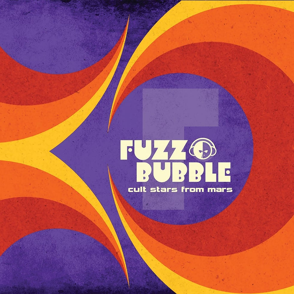 "Fuzzbubble "CULT STARS FROM MARS CD