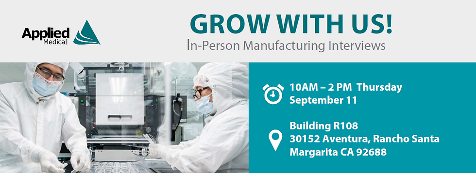 Applied Medical In-Person Manufacturing Interviews 