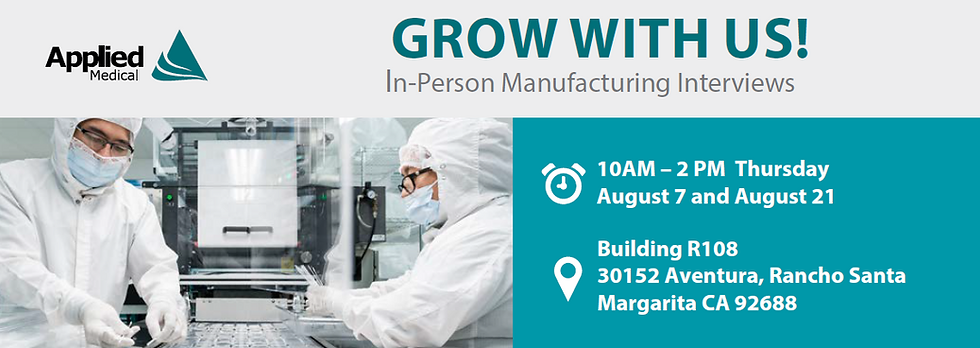 Applied Medical In-Person Manufacturing Interviews