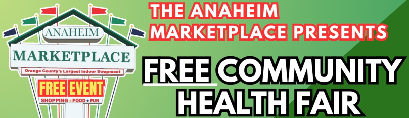 Anaheim Marketplace Community Health Fair