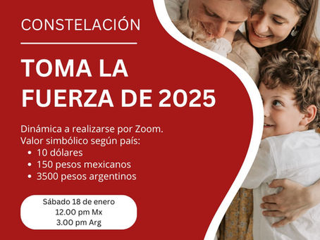 Curso Intensivo: Constelación para Tomar la Fuerza de 2025