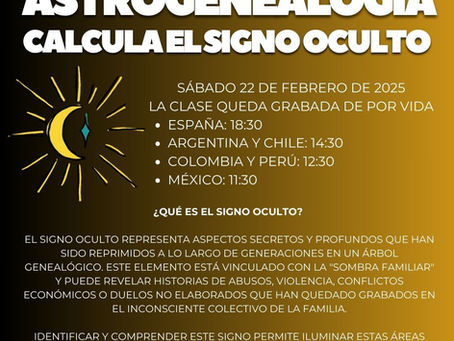 Curso especial sobre astrogenealogía: aprende a calcular el signo oculto