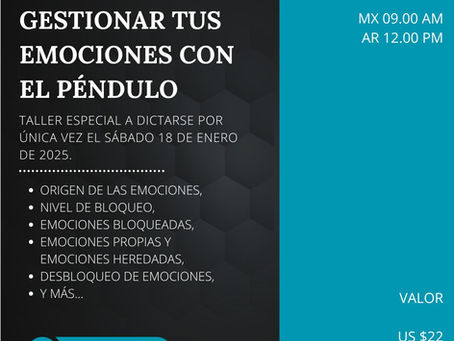Aprende a gestionar tus emociones con el péndulo: Taller único el 18 de enero de 2025