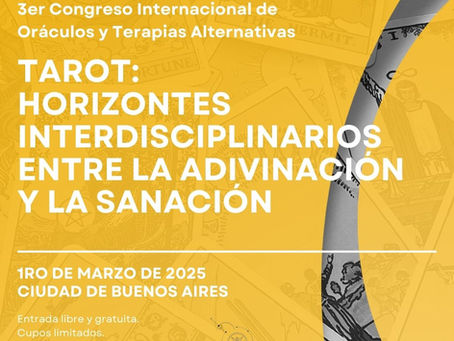 Abiertas las inscripciones para disertantes en el Tercer Congreso de Oráculos y Terapias Alternativas