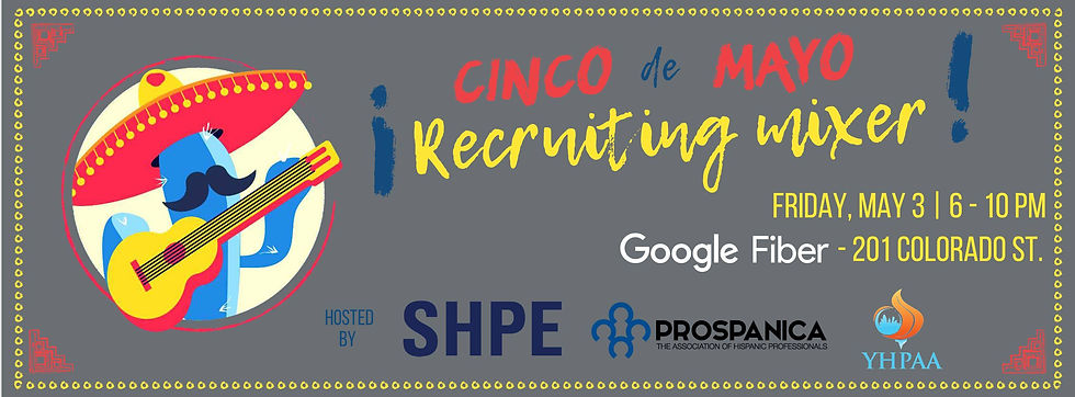 Cinco de Mayo Recruiting Mixer