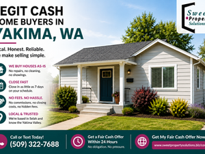 Legit Cash Home Buyers in Yakima, WA