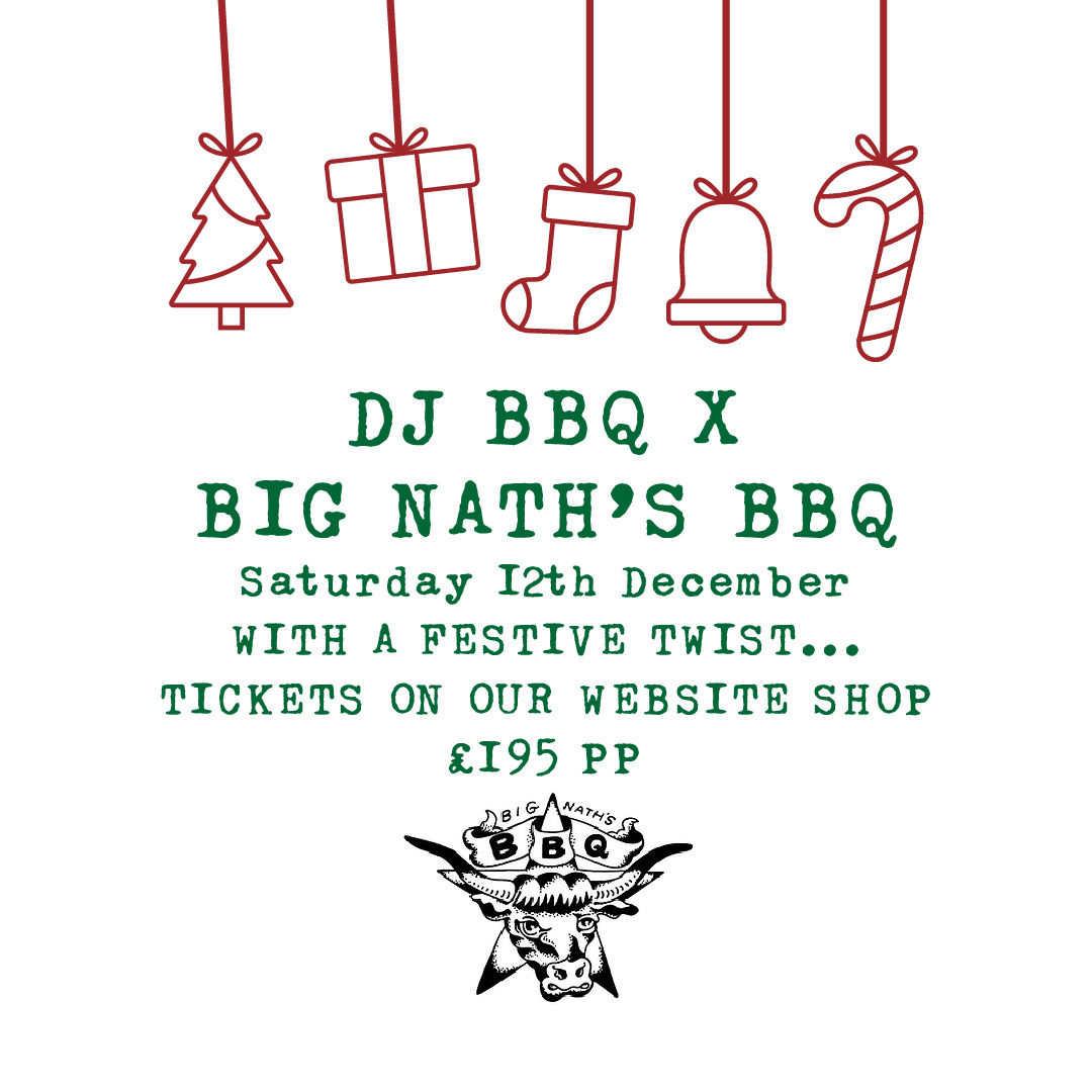 DJ BBQ x Big Nath’s BBQ Festive Edition