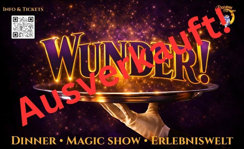 ENTWURF_Wunder! - Dinner & Show