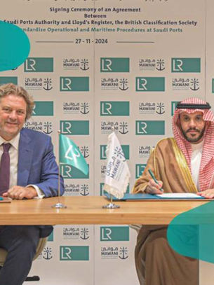 Saudi Ports Authority MAWANI Partners with Lloyd’s Register to Standardise Maritime Operations