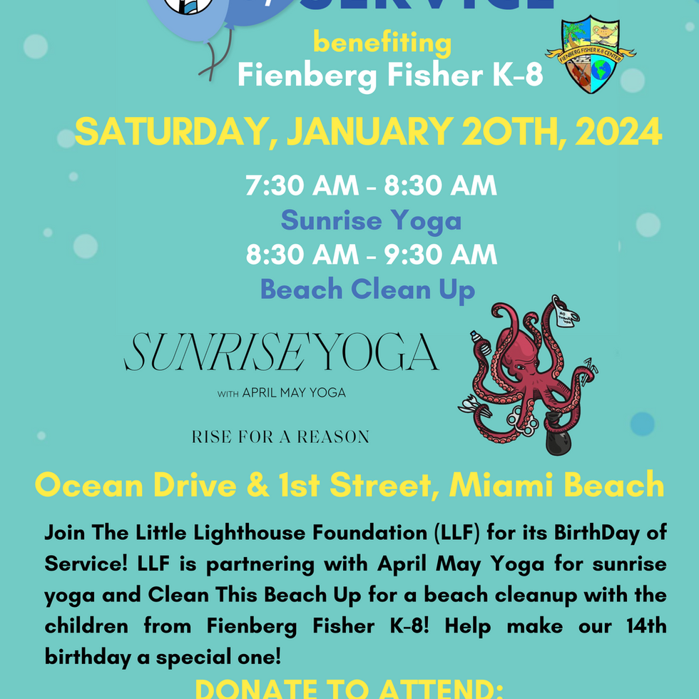 The Little Lighthouse Foundation's Annual BirthDay of Service January