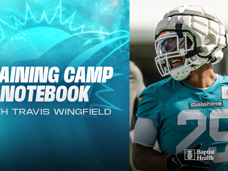 Practice 4: 2025 Miami Dolphins Training Camp Notebook