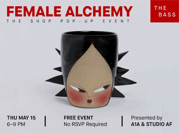 The Shop X Female Alchemy Presented by A1A & Studio AF Thursday