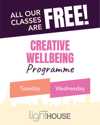 Creative Wellbeing Programme - all our classes are FREE