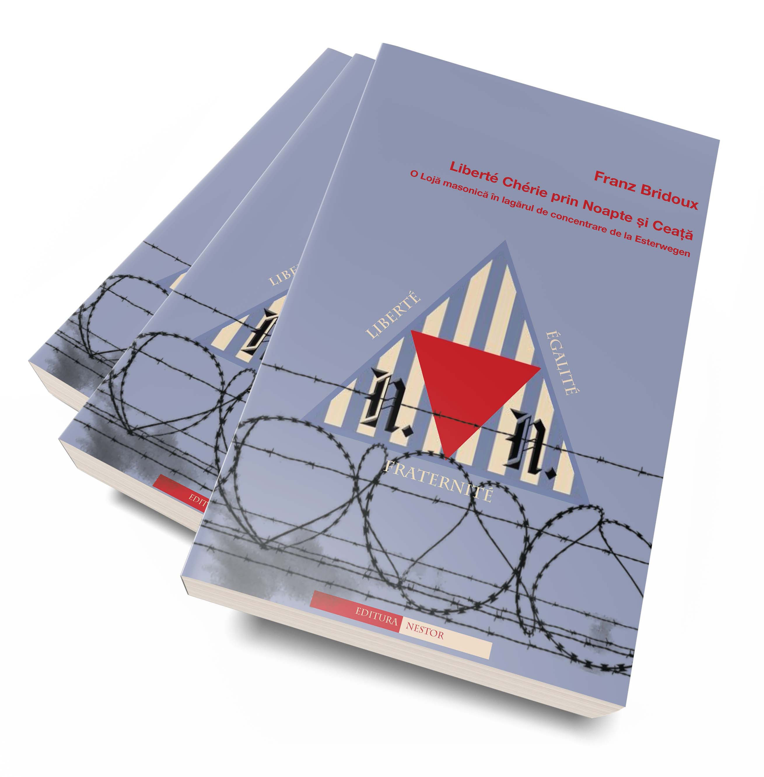 Franz Bridoux, Liberté Chérie prin Noapte si Ceata