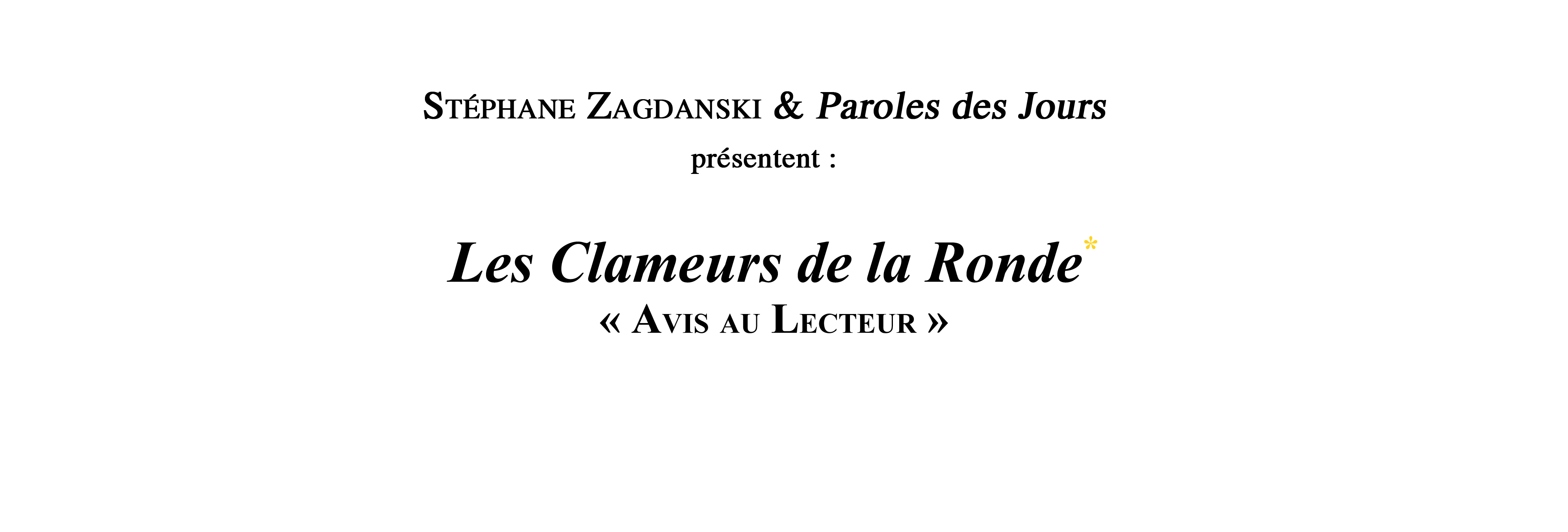 Les Clameurs de la Ronde • extrait 1