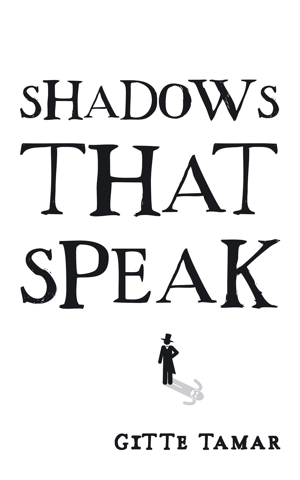 Shadows That Speak Trilogy