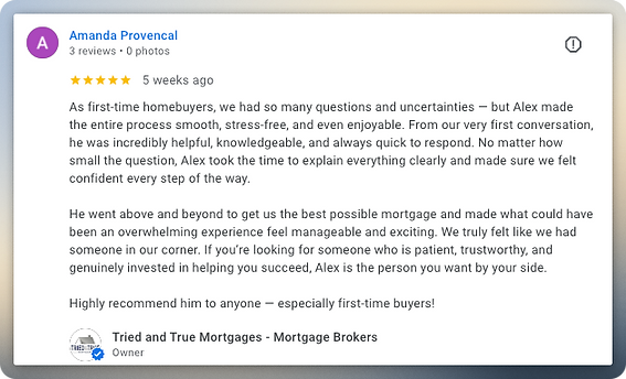 Tried & True Mortgages Google Review For Mortgages - Amanda