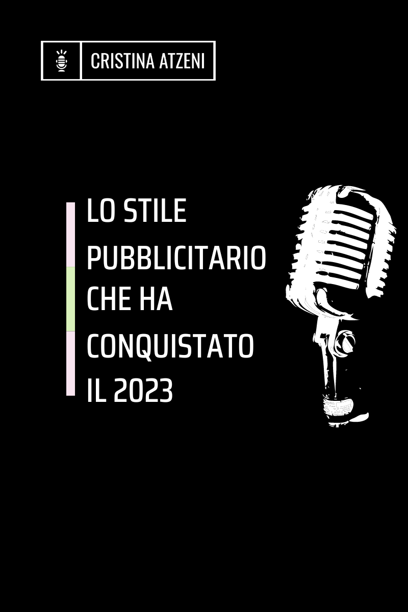 Lo stile pubblicitario che ha conquistato il 2023