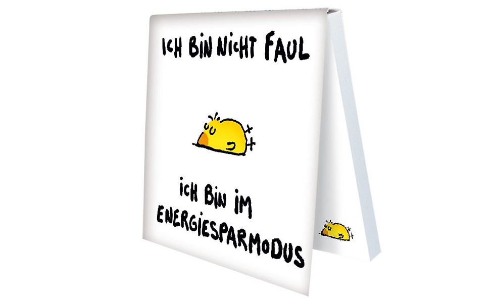 Klebezettel »Ich bin nicht faul«