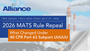 2026 MATS Rule Repeal: What Changed Under 40 CFR Part 63 Subpart UUUUU