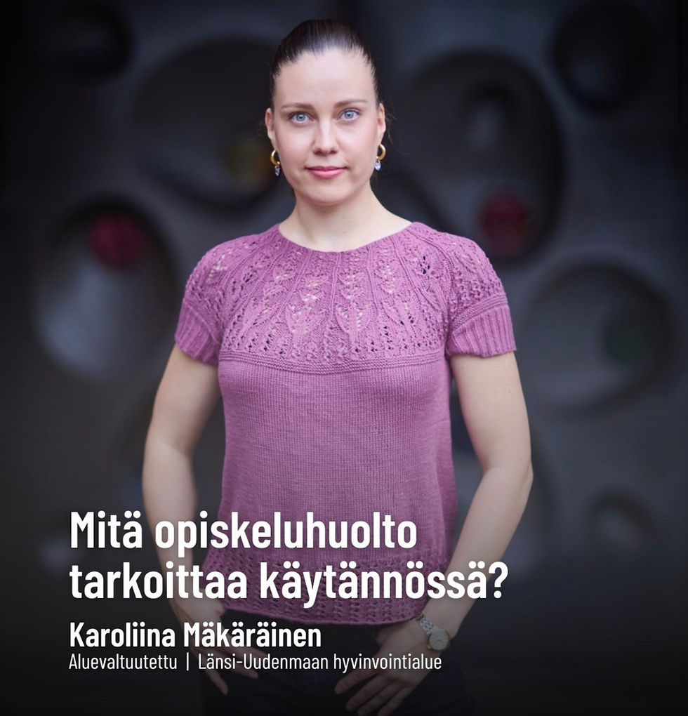 Mitä opiskeluhuolto tarkoittaa käytännössä?