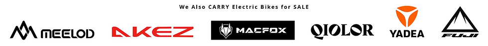 MEELOD AKEZ MACFOX QIOLOR YADEA Electric Bikes NEW and USED E-Bikes SALES and Local Full-Service Tune-Ups Repair Maintenance Assembly E-Bike Services LA Electric Bike Shop West Los Angeles Authorized Dealer 310-878-0965
