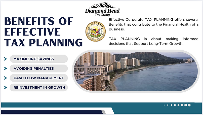 Diamond Head Tax Group OAHU Business Tax Planning Services - Key Benefits for OAHU Business Owners LLCs, S-Corps, C-Corps, and more Tax Consulting Company Professional Tax Preparation, Tax Filing, Tax Advisory, Financial Tax Planning Services, and more Certified Tax Consultant Call: 808-468-8041