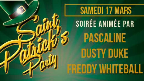 17/03/18 - Saint Patrick's Party - Dusty Duke + Freddy Whiteball + Pascaline - Live au Arena Bar