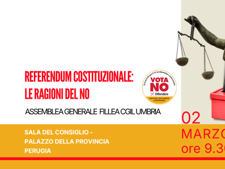 Referendum giustizia: il 2 marzo a Perugia l'assemblea generale Fillea Cgil sulle ragioni del NO