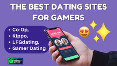 Best Dating Site for Gamers: Co-Op, Kippo, LFGdating, and Gamer Dating