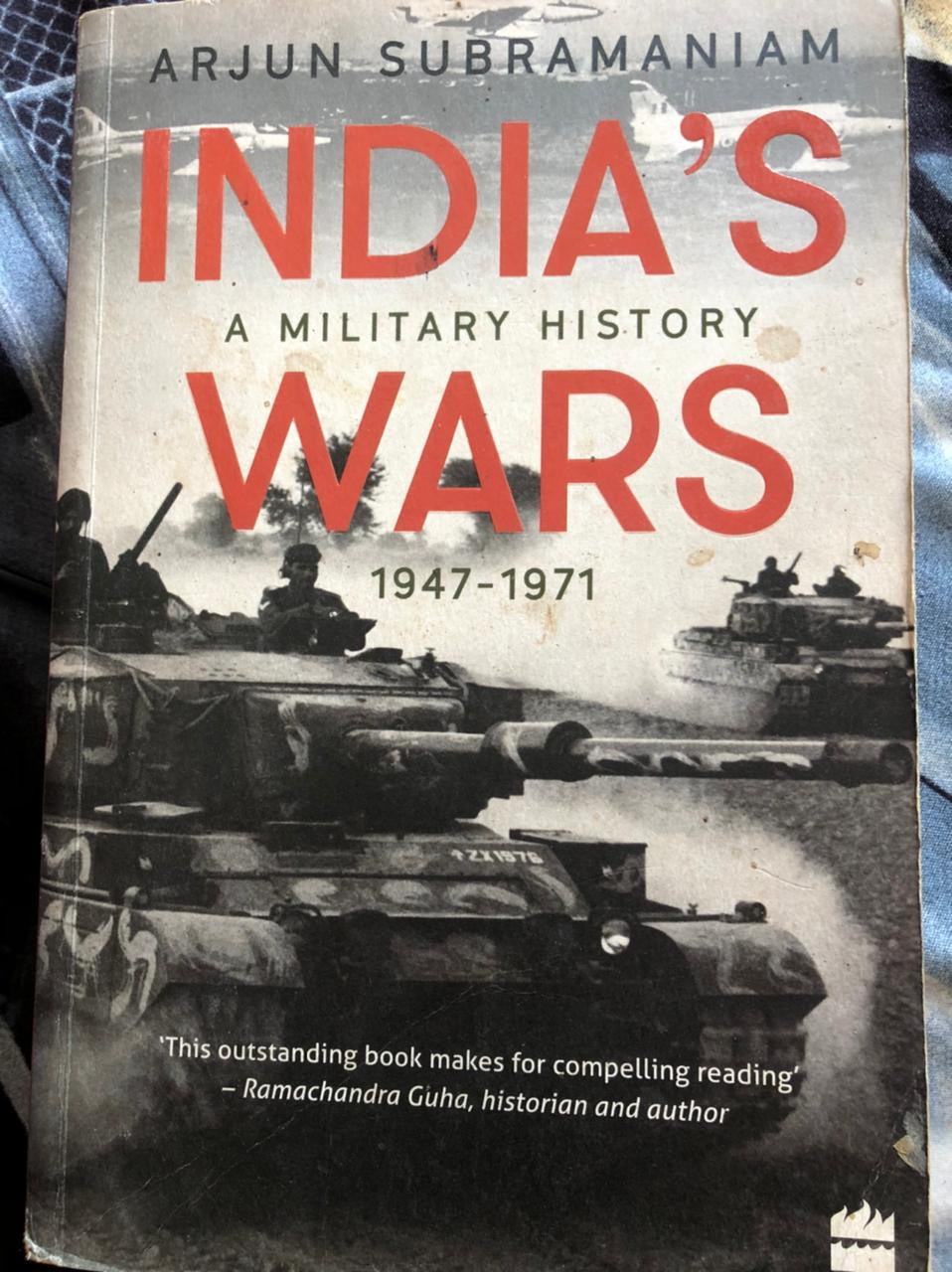 India's Wars - A Military History 1947-1971