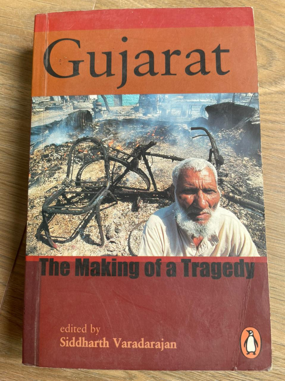 Gujarat - The Making Of Tragedy