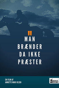 Man brænder da ikke præster