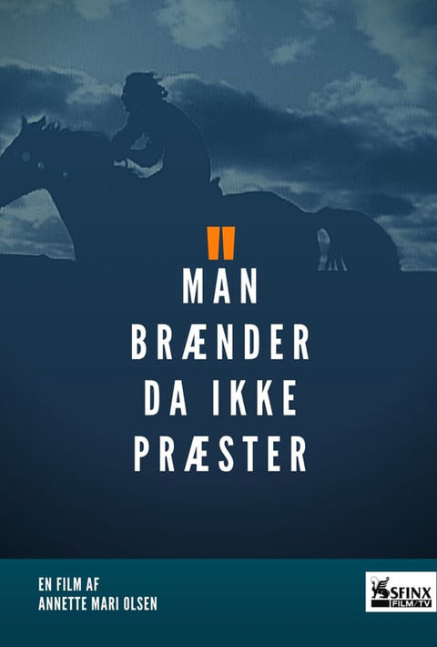 Man brænder da ikke præster