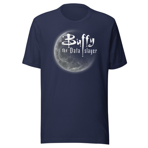 buffy the data slayer | unisex t-shirt | theSD.store