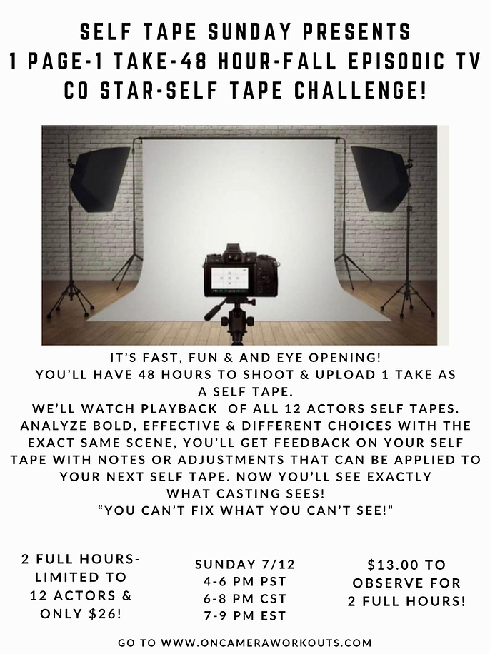 Self Tape Sunday Pop Up Workshops “24 Hour Self Tape Turn Around-Episodic TV” (71).png
