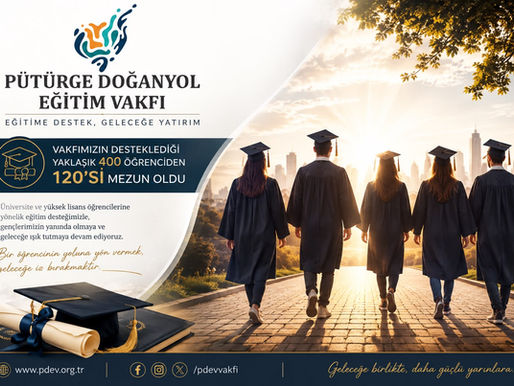 PDEV’in Eğitim Desteğinde Gurur Tablosu: 120 Öğrenci Mezun Oldu