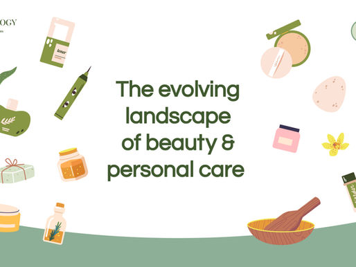 The evolving landscape of beauty & personal care