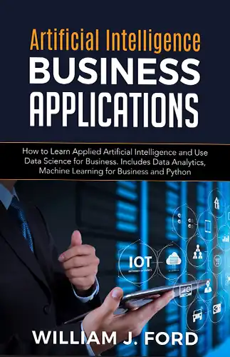 Artificial Intelligence Business Applications Applied Artificial Intelligence For Business